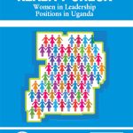 Reality Check: Women In Leadership Positions In Uganda (Second Edition)